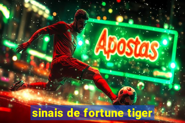 sinais de fortune tiger